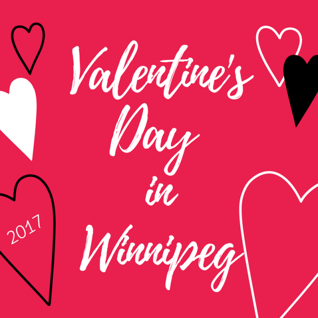 Valentine's Day in Winnipeg